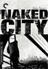 Naked City: Criterion Collection