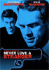 Never Love A Stranger