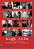 High Life (2005)