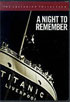 Night To Remember: Special Edition