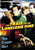 Trail Of The Lonesome Pine