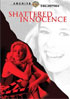Shattered Innocence: Warner Archive Collection