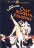 Our Modern Maidens: Warner Archive Collection