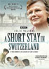 Short Stay In Switzerland