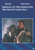 Miracle On The Mountain: The Kincaid Family Story: Sony Screen Classics By Request