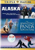 Born To Be Wild / Alaska / The Amazing Panda Adventure