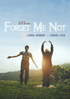 Forget Me Not (2012)