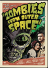 Zombies From Outer Space