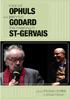 Marcel Ophuls & Jean Godard: The Meeting In St. Gervais