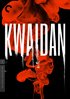 Kwaidan: Criterion Collection