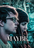 Maybe Tomorrow (2013)