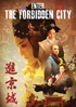 Enter The Forbidden City