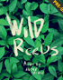 Wild Reeds (Les Roseaux sauvages): Limited Edition (Blu-ray)