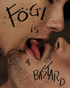 Fogi Is A Bastard (Blu-ray)