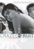 Crazed Fruit: Criterion Collection