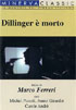 Dillinger e Morto (PAL-IT)