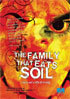 Family That Eats Soil