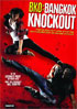 BKO: Bangkok Knockout