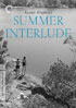 Summer Interlude: Criterion Collection