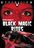 Black Magic Rites: Remastered Edition