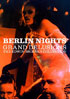 Berlin Nights: Grand Delusions: The Edwin Brienen Collection