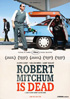 Robert Mitchum Is Dead: Limited Edition