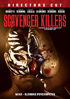 Scavenger Killers: Director's Cut