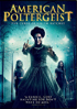 American Poltergeist: The Curse Of Lilith