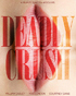 Deadly Crush (Blu-ray)