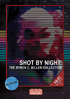 Shot By Night: The Byron C. Miller Collection