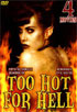 Too Hot For Hell: 4-Movie Set