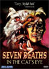 Seven Deaths In The Cat's Eye