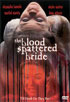 Blood Spattered Bride