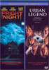 Fright Night / Urban Legend