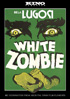 White Zombie: Remastered Edition