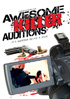 Awesome Killer Auditions: It's Murder Being A Star