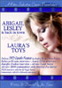 Abigail Leslie Is Back In Town / Laura's Toys