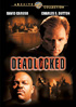 Deadlocked: Warner Archive Collection