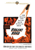 Violent Road: Warner Archive Collection