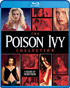 Poison Ivy Collection (Blu-ray): Poison Ivy / Poison Ivy 2 / Poison Ivy 3: The New Seduction / Poison Ivy: The Secret Society