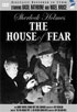 Sherlock Holmes: The House Of Fear