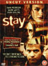 Stay: Uncut Version (DTS)(PAL-UK)