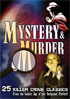 Mystery And Murder: 25 Killer Crime Classics