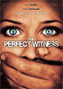 Perfect Witness (2007)