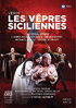Verdi: Les Vepres Sicilienne: Lianna Haroutounian / Bryan Humel / Michael Volle