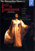 Metropolitan Opera: Lucia Di Lammermoor
