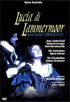 Lucia Di Lammermoor: Australian Opera