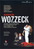 Berg: Wozzeck: Franz Hawlata / Angela Denoke / Reiner Goldberg