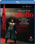 Verdi: Otello: Jose Cura / Krassimira Stoyanova / Lado Ataneli (Blu-ray)
