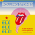Rolling Stones: Ole Ole Ole! A Trip Across Latin America
